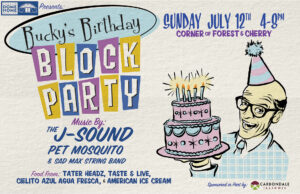 Poster for Bucky's Birthday Block Party at the Fuller Dome Home Museum on July 12, 2026, featuring live music, local food vendors, and family activities in Carbondale, Illinois.