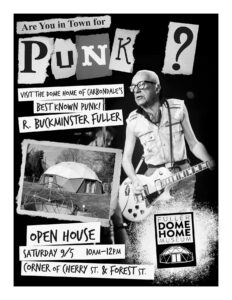 Poster for the Buckminster Fuller Dome Home open house during Lost Cross 40th weekend, Saturday, September 5, 10 a.m. to noon.